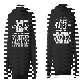 Western Cowboy Cowgirl Rodeo Outfit Most Wanted Sweatshirt | Mazezy