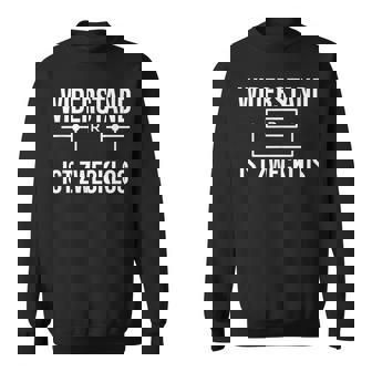 Widerstand Ist Zwecklos Elektroniker Elektriker Sweatshirt - Geschenkecke