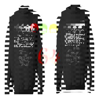 Will Youtill Need Me Feed Me When I'm 64 父の日 スウェットシャツ - Kawaiitshirt