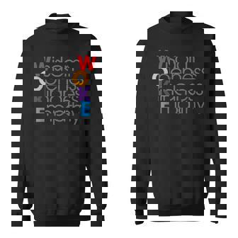 Woke Wisdom Openness Kindness Empathy Sweatshirt - Monsterry