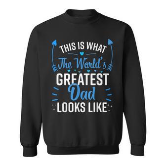 This Is What World's Greatest Dad Looks Like Father's Day Sweatshirt - Thegiftio UK