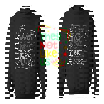 They Don't Like Us Junenth 1865 Pride Sweatshirt | Mazezy