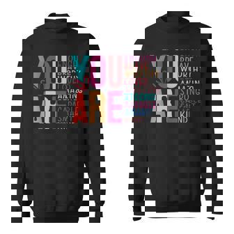 You Are Enough 感動的な引用と断言 スウェットシャツ - Kawaiitshirt