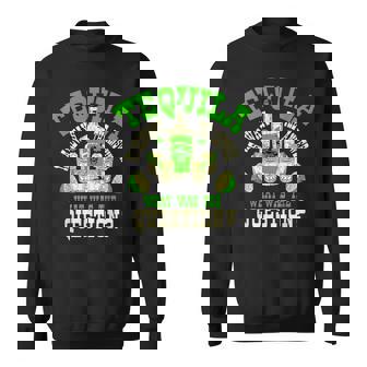 おもしろテキーラ飲んでるテキーラはいつも答えの贈り物 スウェットシャツ - Kawaiitshirt