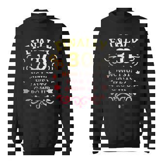 ついに30歳になった今は大人になるしかない ヴィンテージ 30歳の誕生日 スウェットシャツ - Kawaiitshirt