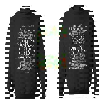 もっと植物が必要です スウェットシャツ - Kawaiitshirt