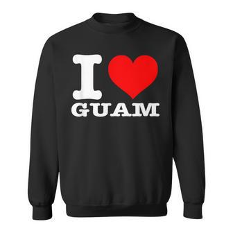 グアム I Heart Guam I Love Guam スウェットシャツ - Kawaiitshirt