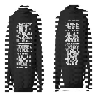 コーヒー ブラック ウイスキー きちんとしたシャツ 面白い バーボン ウイスキー スコッチ スウェットシャツ - Kawaiitshirt