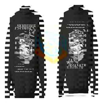 シュレディンガーの猫指名手配教授 科学物理教師 スウェットシャツ - Kawaiitshirt