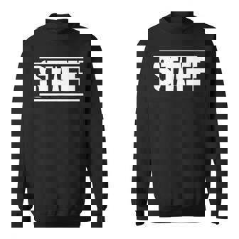 スタッフ ワーカー 社員 ワーククルーの言葉 スタッフ オン A ティー スウェットシャツ - Kawaiitshirt