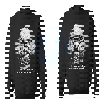 スタンダードプードル愛好家、I Havetandards、面白いプードルデザイン。 スウェットシャツ - Kawaiitshirt