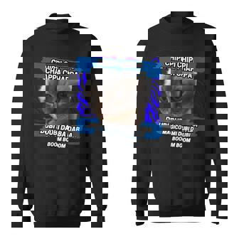 チッピ チッピ チャッパ チャッパ 踊る猫 ミーム スウェットシャツ - Kawaiitshirt