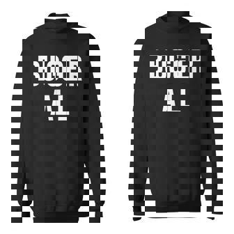 バガー 全て スウェットシャツ - Kawaiitshirt