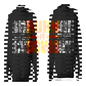 バーン・イット・ダウン・ファイヤー・フレイムズ スウェットシャツ - Kawaiitshirt