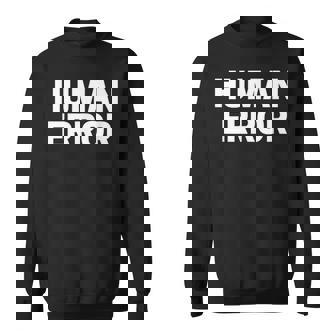 ヒューマンエラー スウェットシャツ - Kawaiitshirt