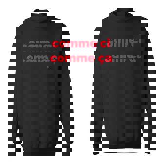 フランス語フレーズ コーム Ci Comme Ça 有名なフランスギフト スウェットシャツ - Kawaiitshirt