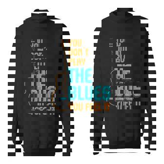 ブルース音楽 I 音楽バンド I ギター講師 ブルース スウェットシャツ - Kawaiitshirt