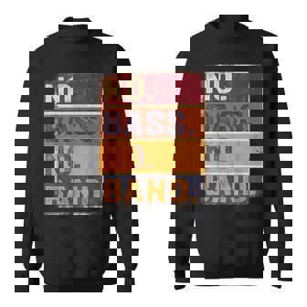 ベーシスト 楽器 エレキベース ノーバス ノーバンド スウェットシャツ - Kawaiitshirt