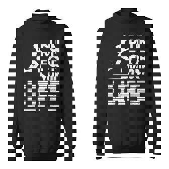 マラソンランナー Run For Your Life ランニング スウェットシャツ - Kawaiitshirt