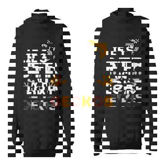 レオパード・ゲッコー愛好家 レオパード・ゲッコーと一緒なら人生はもっと楽しくなる スウェットシャツ - Kawaiitshirt