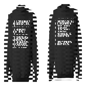 利他主義は幸福の源。利他主義者デザイン スウェットシャツ - Kawaiitshirt