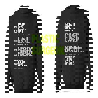 史上最高の形成外科医 スウェットシャツ - Kawaiitshirt