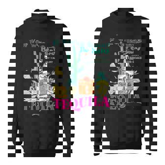 塩辛くなるならテキーラのサマーパーティーを持ってきて スウェットシャツ - Kawaiitshirt