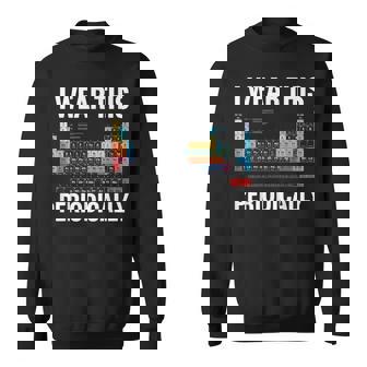 定期的におもしろい 化学 理科 先生 ギフト スウェットシャツ - Kawaiitshirt