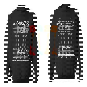 必要なのはベースだけ ベーシストのための有名なクロスウォーク All You Need Is Bass スウェットシャツ - Kawaiitshirt