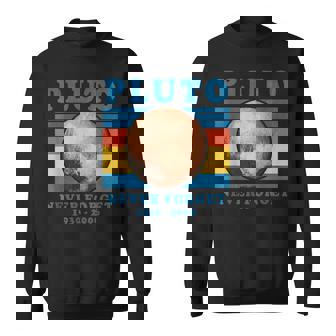 惑星冥王星を忘れてはいけないオタク天文学楽しい宇宙レトロ スウェットシャツ - Kawaiitshirt