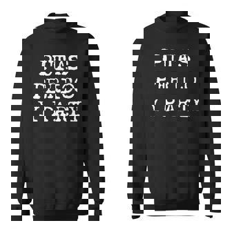 愉快なスペインの飲酒 男性用 引用句 Putas Perico Y Party スウェットシャツ - Kawaiitshirt
