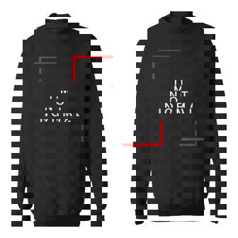 私は普通じゃない スウェットシャツ - Kawaiitshirt