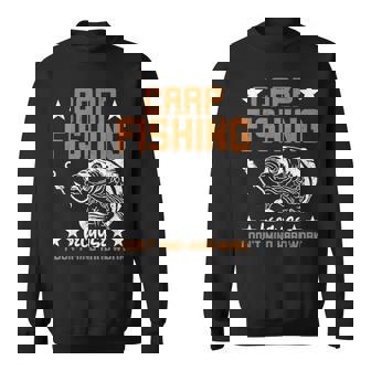 苦労をいとわないからこそのカープフィッシング スウェットシャツ - Kawaiitshirt