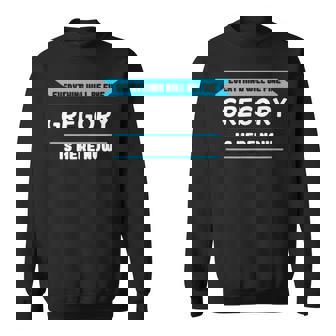 誇り高いグレゴリーのためのグレゴリー名言 スウェットシャツ - Kawaiitshirt