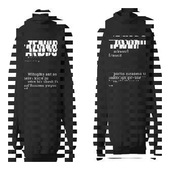 面白いテコンドー辞書がハイキックの定義を作ります スウェットシャツ - Kawaiitshirt