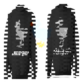 面白いドードーと言って：何もすることはありません。面白いドードーモチーフ スウェットシャツ - Kawaiitshirt