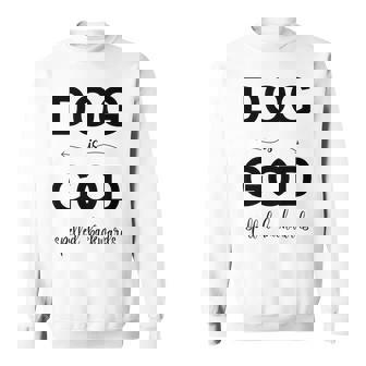 Dog Is Godpelled Backwards-面白い犬の言葉 スウェットシャツ - Kawaiitshirt