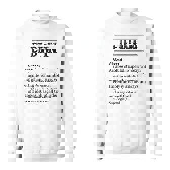 Edwin 面白いフレーズ 名前の定義付き スウェットシャツ - Kawaiitshirt