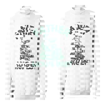 Father Mows Best Fathers Day Sweatshirt - Monsterry