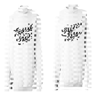 Feminist Killjoy 面白いフェミニズムミーム スウェットシャツ - Kawaiitshirt