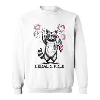 Feral But Free Raccoon Patriotic 4Th Of July Sweatshirt - Thegiftio UK