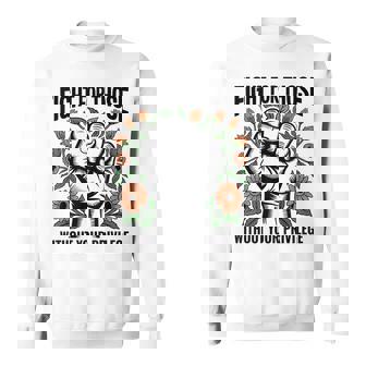 Fight For Those Without Your Privilege Human Rights Equality Sweatshirt - Monsterry