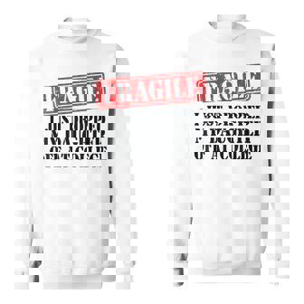 Fragile I Just Dropped My Daughter Off At College Family Sweatshirt - Thegiftio