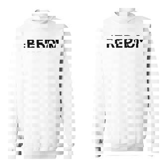 Freedom Black Text Minimalist Bold Typography Graphic Sweatshirt | Seseable CA