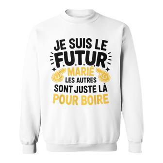 Futur Marié Evg Humour Enterrement Deie De Garçon Sweater e - Cadeauxyz