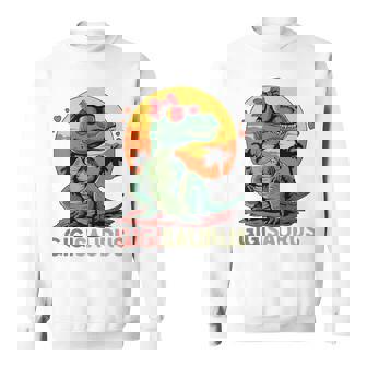 Gigisaurus Dino Dinosaur Gigi-Saurus T-Rex Trex Sweatshirt - Monsterry