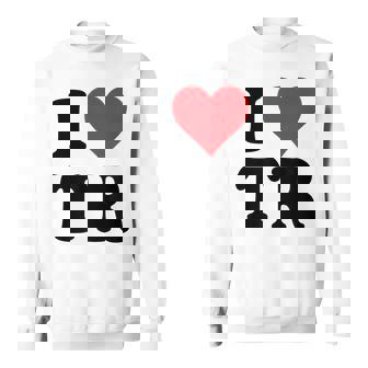 I Heart Tr Initials I Love TR First And Last Name T R スウェットシャツ - Kawaiitshirt