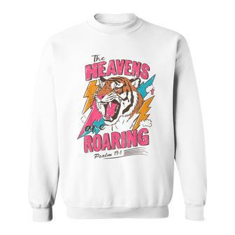 The Heavens Are Roaring Psalm 19 Sweatshirt - Thegiftio UK