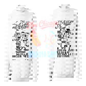 Hey Chicago Whadya Say Baseball Hot Dog 4Th Of July Sweatshirt - Monsterry
