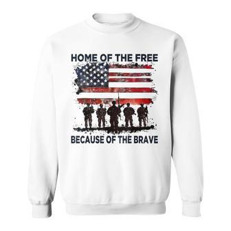 Home Of The Free Because Of The Brave 4Th Of July Sweatshirt - Thegiftio UK